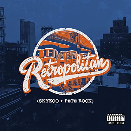 Skyzoo (Featuring Pete Rock) - Retropolitan {Explicit Content] | Vinyl