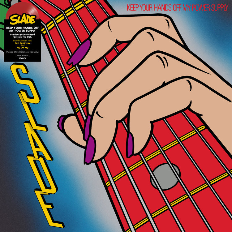 Slade - Keep Your Hands Off My Power Supply (INDIE EX) | Vinyl
