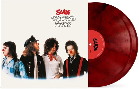 Slade - Nobody's Fools (Limited Edition, Red Colored Vinyl, Expanded Version) (2 Lp's) | Vinyl