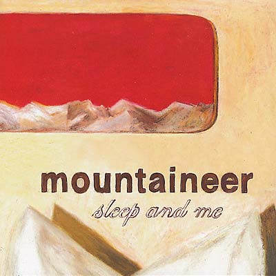 MOUNTAINEER - Sleep and Me | Vinyl