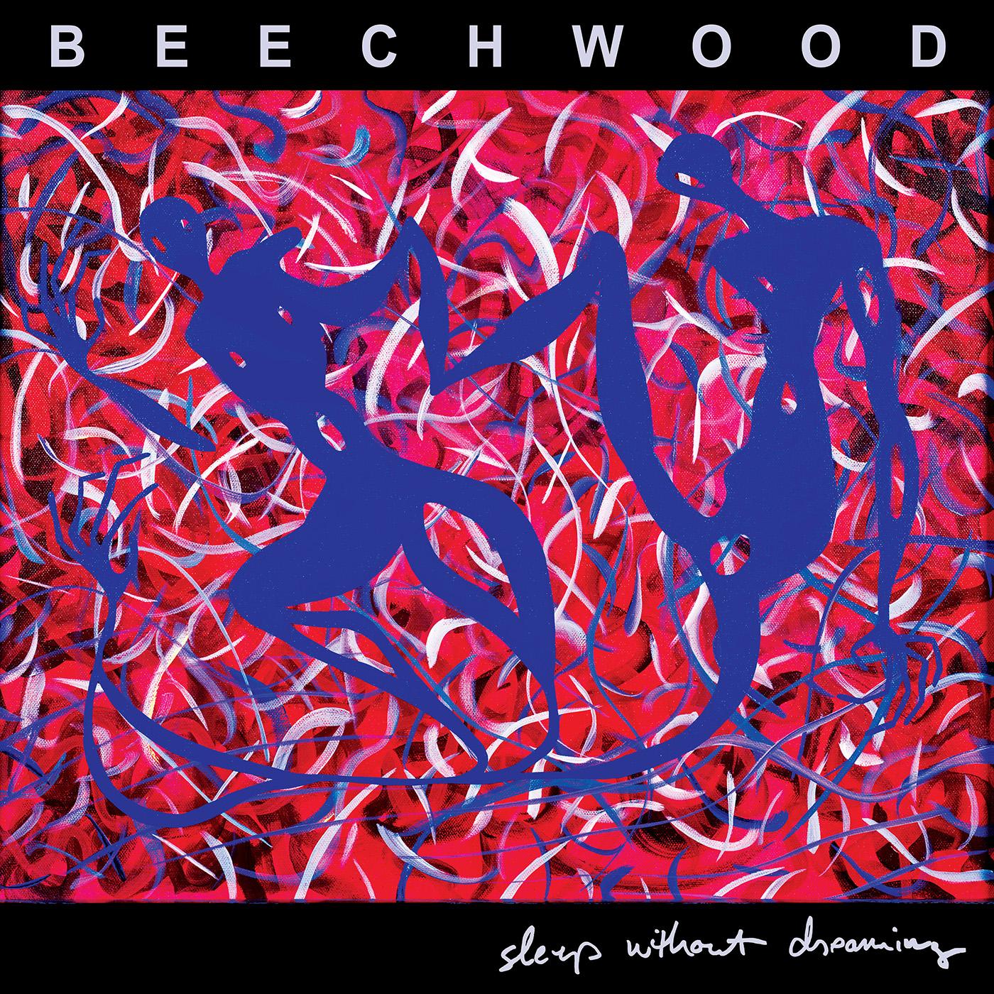 Beechwood - Sleep Without Dreaming (CLEAR RED VINYL) | Vinyl