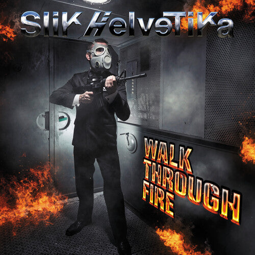 Slik Helvetika | Walk Through Fire | CD