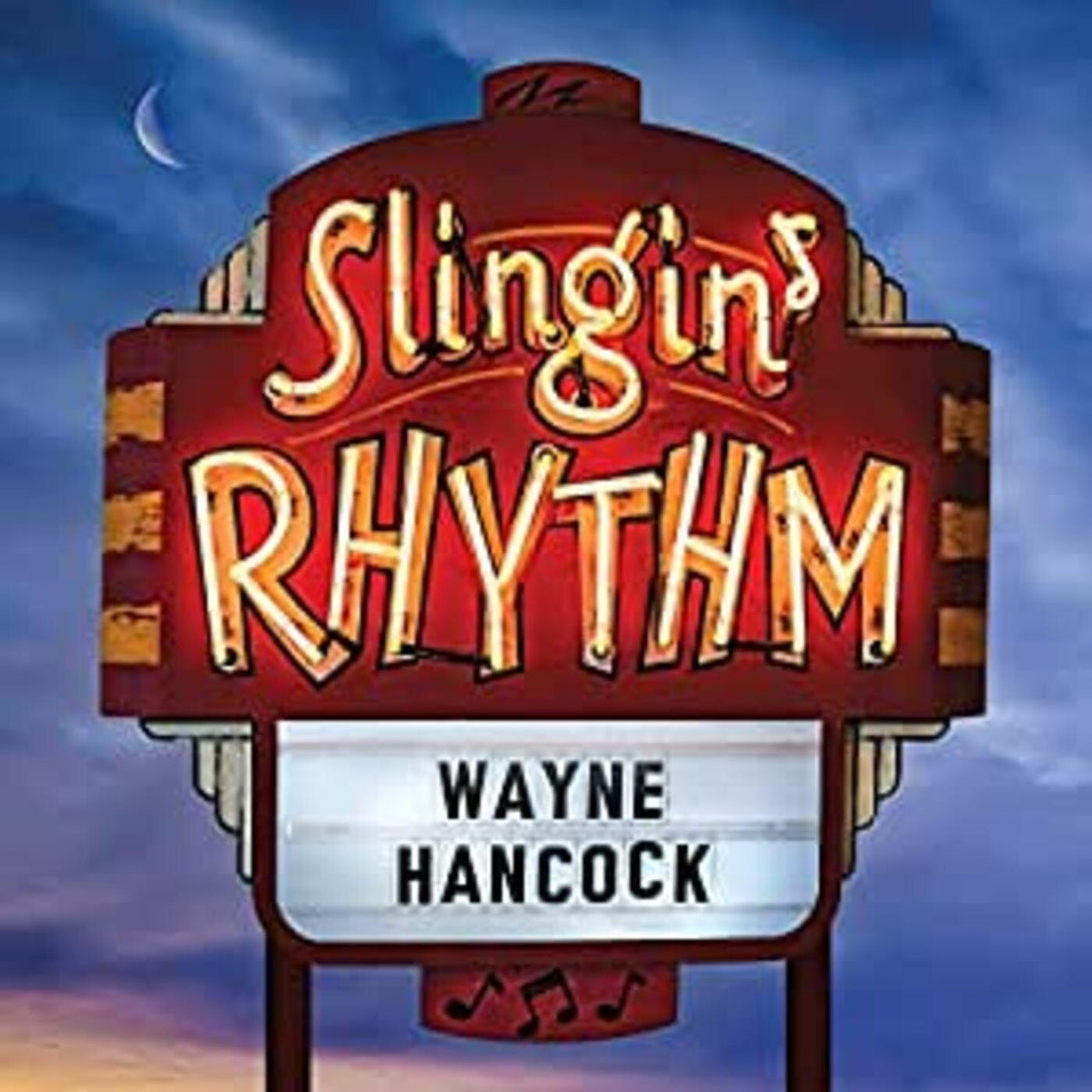Wayne Hancock - Slingin' Rhythm | CD