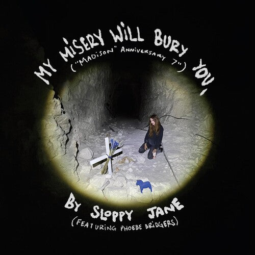 Sloppy Jane & Phoebe Bridgers - My Misery Will Bury You. (7" Single) | Vinyl