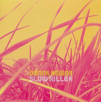 DONNA REGINA - Slow Killer | Vinyl