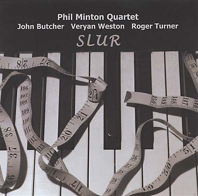 PHIL MINTON QUARTET - Slur | CD