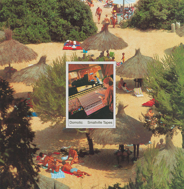 DOMOTIC - Smallville Tapes | Vinyl