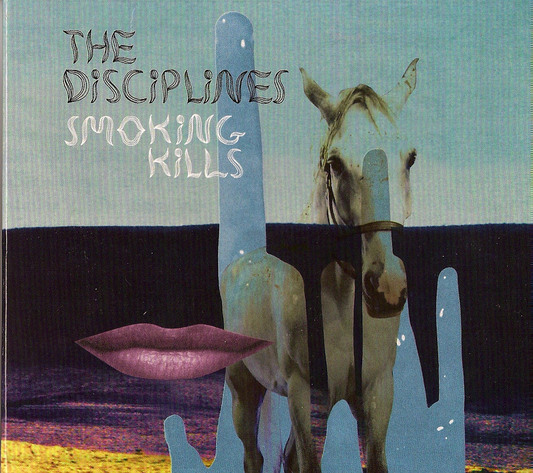 The Disciplines - Smoking Kills | CD