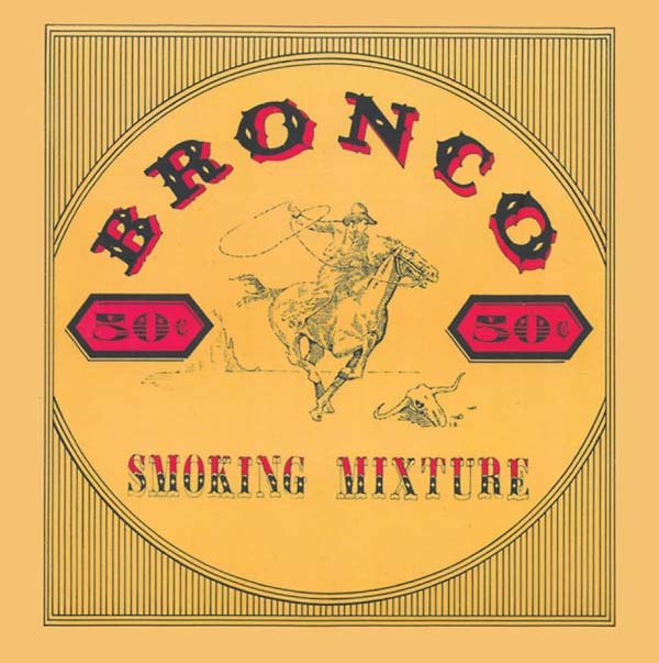 BRONCO - Smoking Mixture | CD