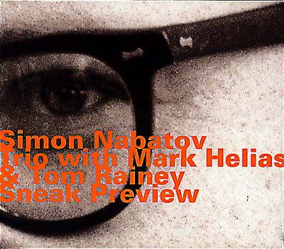 SIMON NABATOV TRIO - Sneak Preview | CD