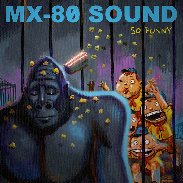 MX-80 SOUND - So Funny | Vinyl