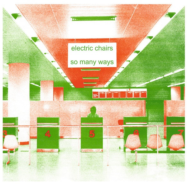 ELECTRIC CHAIRS - So Many Ways | Vinyl
