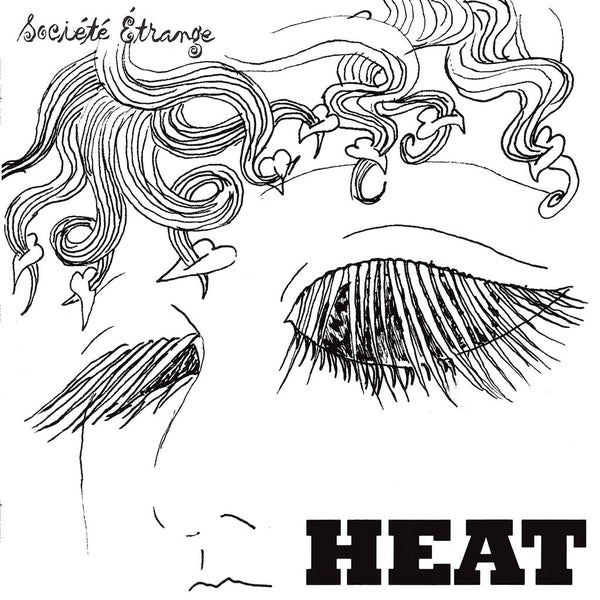 Societe Etrange - Heat [LP] | Vinyl
