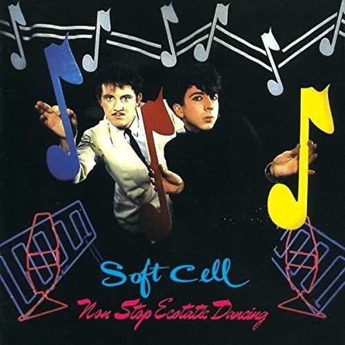Soft Cell - Non Stop Ecstatic Dancing [Import] | Vinyl
