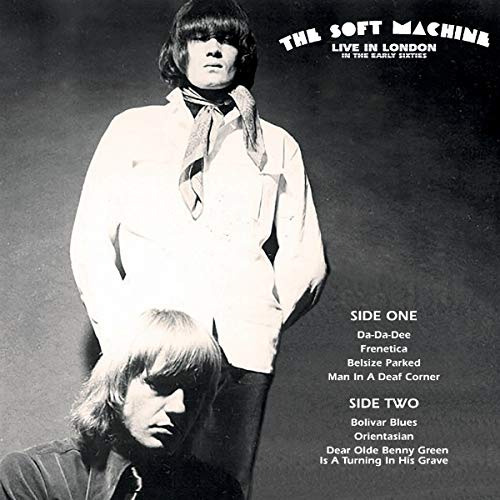 SOFT MACHINE - LIVE IN LONDON IN THE EARLY SIXTIES | Vinyl