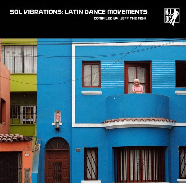 VA | Sol Vibrations: Latin Dance Movements Compiled by Jeff The Fish | Vinyl