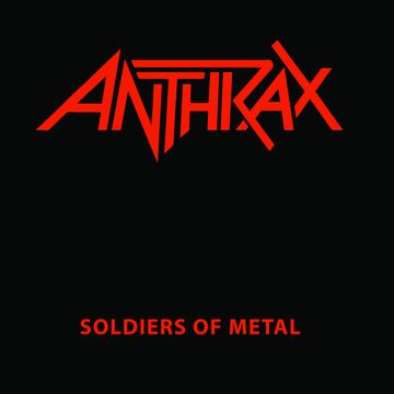 Anthrax | Soldiers Of Metal | Vinyl