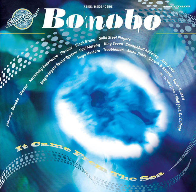 Bonobo - Solid Steel presents Bonobo: It Came From The Sea | CD