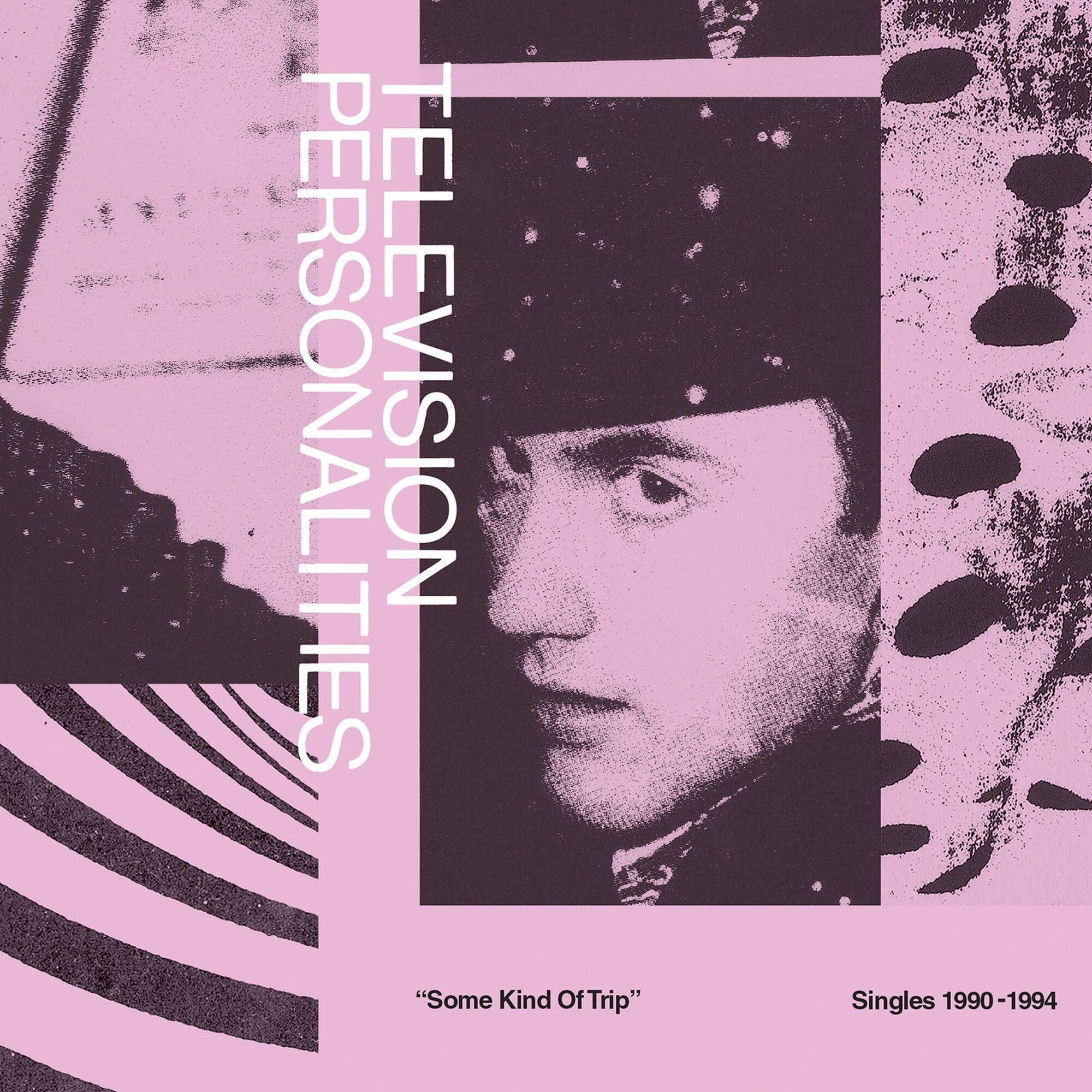 Television Personalities - Some Kind Of Trip (Singles 1990-1994) | CD