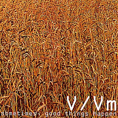 VVM - Sometimes Good Things Happen 1/2 | CD