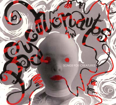 PSYCHONAUTS - Songs For Creatures | CD
