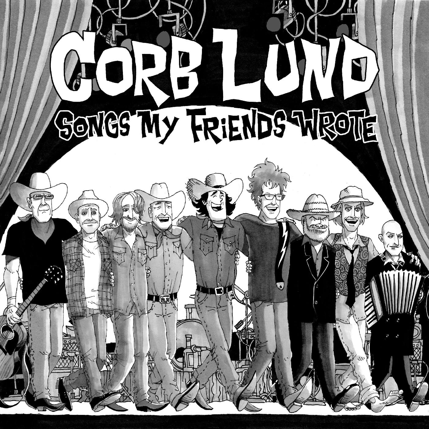Corb Lund | Songs My Friends Wrote | CD