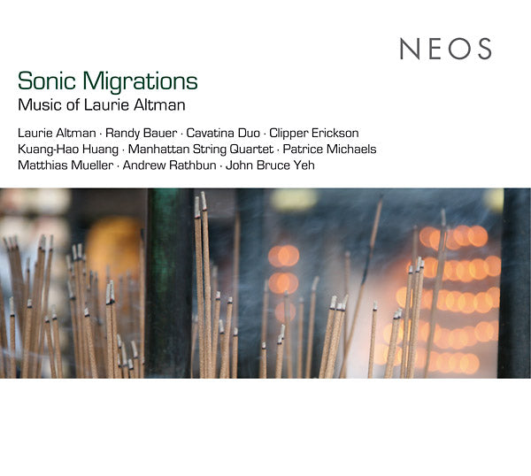 LAURIE ALTMAN - Sonic Migrations: Music of Laurie Altman | CD