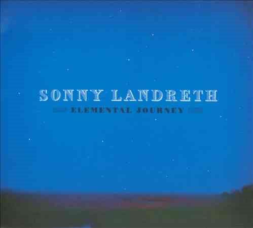 Sonny Landreth - ELEMENTAL JOURNEY | CD
