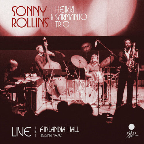 Sonny Rollins | Live At Finladia Hall, Helsinki 1972 (2 Lp's) | Vinyl