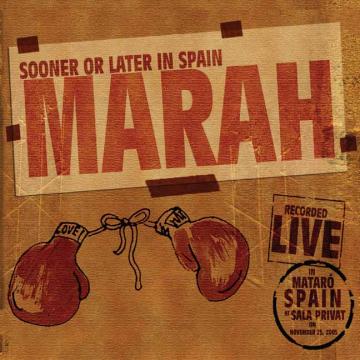Marah | Sooner Or Later In Spain | CD