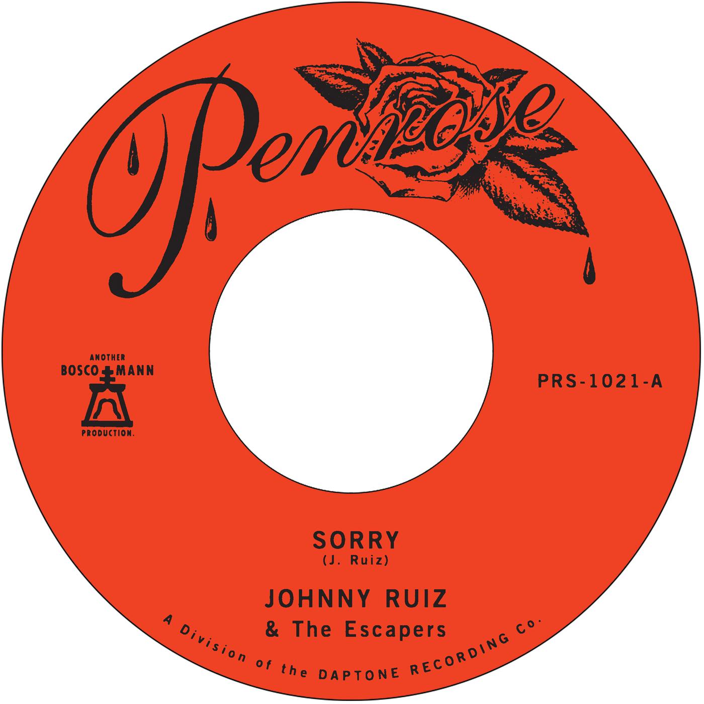 Johnny and the Escapers Ruiz | Sorry b/w Prettiest Girl | Vinyl