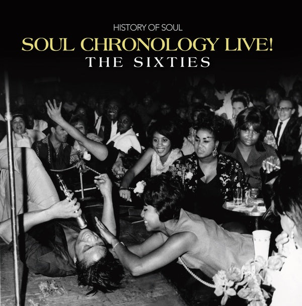 VA | Soul Chronology Live! (The Sixties) | CD