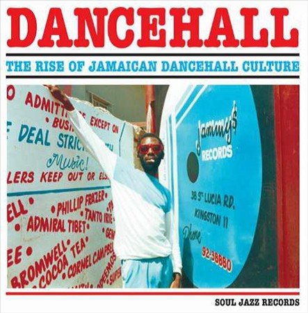 Soul Jazz Records Presents - Dancehall: Rise Of Jamaican Dancehall Culture (Digital Download Card) (3 Lp's) | Vinyl
