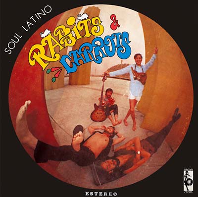 RABBITS & CARROTS - Soul Latino | CD