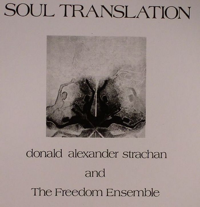 Donald Alexander Strachan - Soul Translation | CD