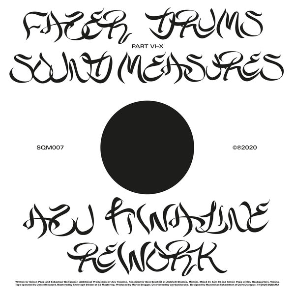 FAZER DRUMS - Sound Measures (Azu Tiwaline Rework) | Vinyl