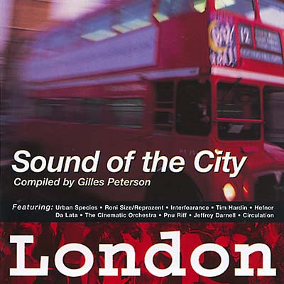 VA | Sound Of The City London (Compiled By Gilles Peterson) | CD