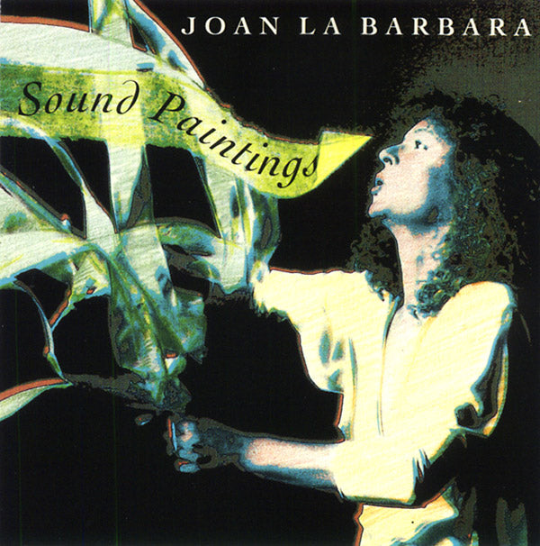 JOAN LA BARBARA - Sound Paintings | CD