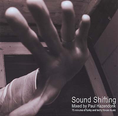 PAUL HAZENDONK - Sound Shifting | CD
