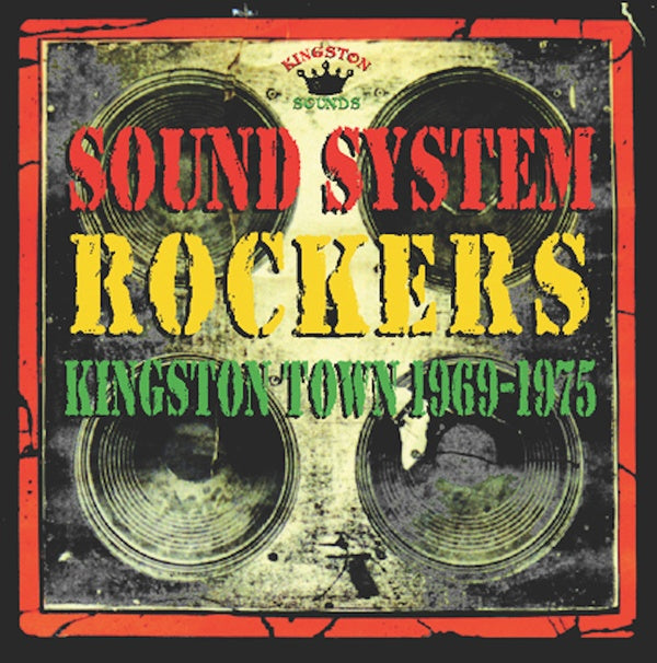 VA | Sound System Rockers: Kingston Town 1969-1975 | CD