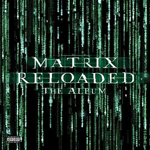 Soundtrack | Matrix Reloaded (Music From and Inspired By The Motion Picture) (3LP)(Transparent Green Vinyl) | Vinyl