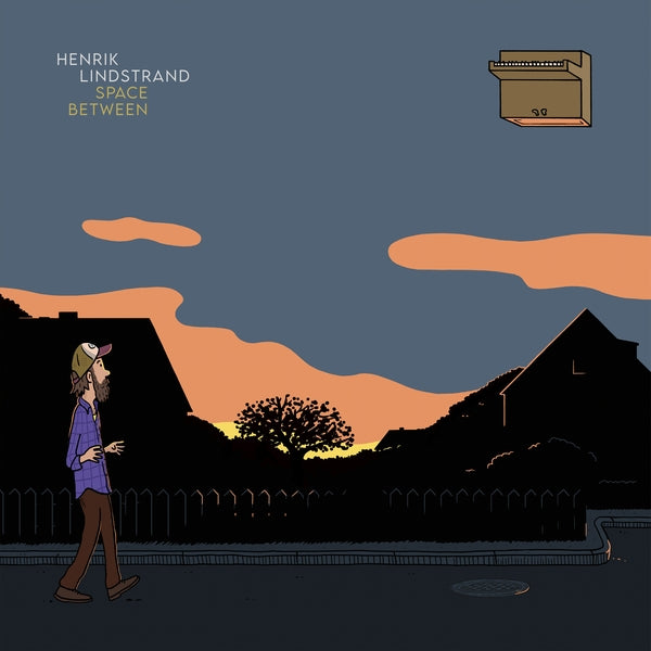 Henrik Lindstrand | Space Between | Vinyl
