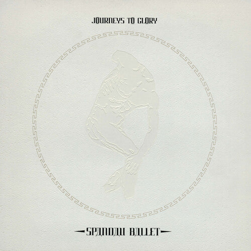 Spandau Ballet - Journeys To Glory (2025 Remaster) [Clear Vinyl] | Vinyl