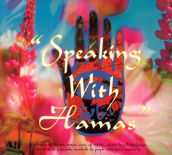 MUSLIMGAUZE - Speaking With Hamas | CD