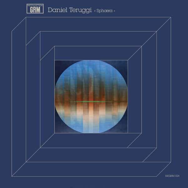 DANIEL TERUGGI - Sphaera | Vinyl