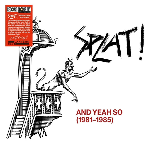 Splat! - And Yeah So (1981-1985) [LP] | Vinyl