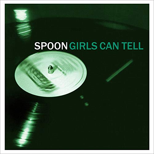Spoon - Girls Can Tell (Remastered) | Vinyl