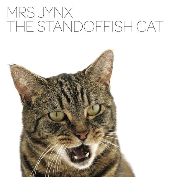 Mrs Jynx - Standoffish Cat | CD
