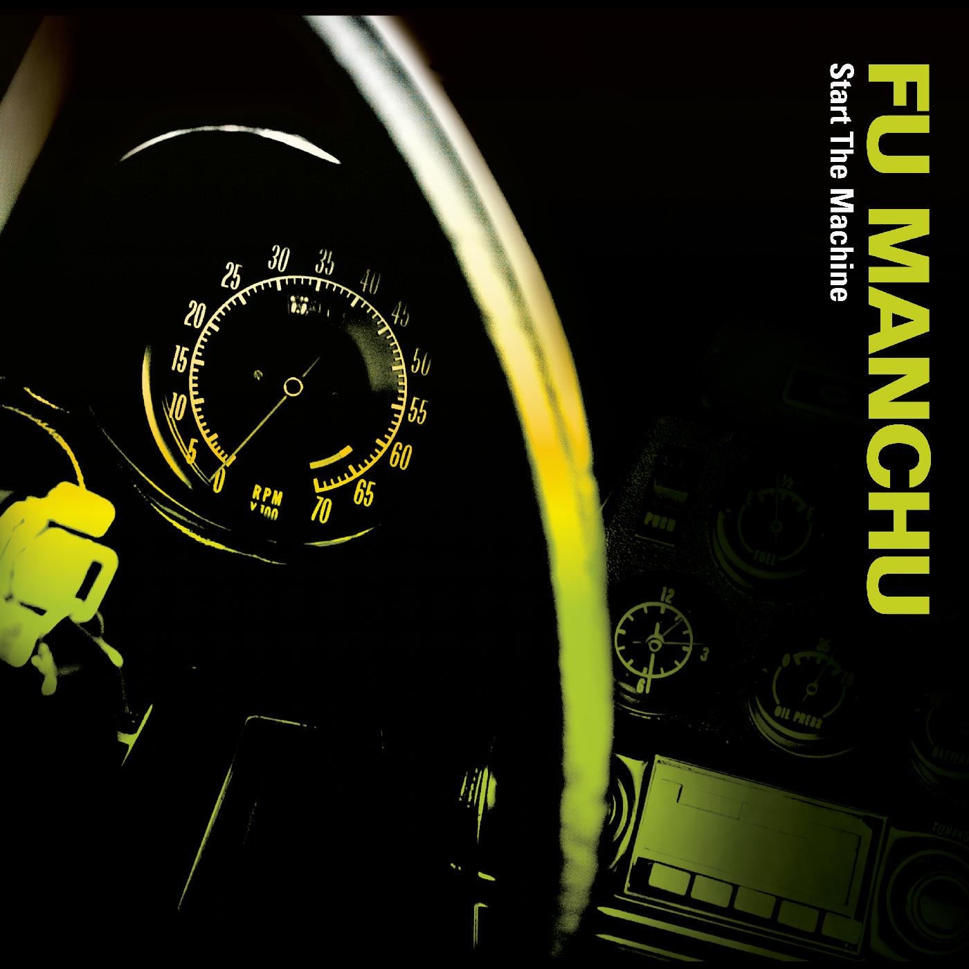 Fu Manchu | Start The Machine | CD