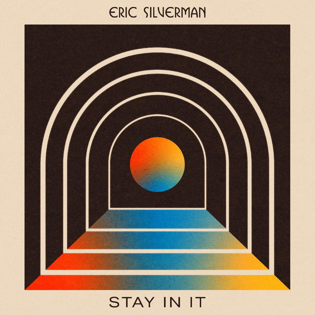Eric Silverman - Stay In It | CD